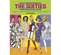 Great Fashion Designs of the Sixties: Paper Dolls in Full Color