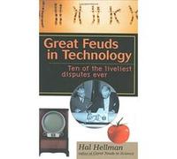 Great Feuds in Technology Hal Hellman (Auteur)