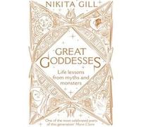 Great Goddesses by Nikita Gill Unknown (Auteur)