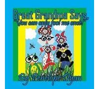 Great Grandma Says, "You Can Only Fool Me Once!