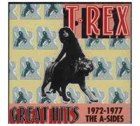 Marc Bolan & T. Rex – Great Hits 1972-77 – The A-Sides