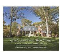 Great Houses and Their Stories by Jackson Smith Jackson Smith (Auteur)