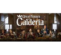 Great Houses of Calderia (Steam Account)