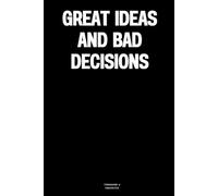 Great ideas and bad decisions: The Notebook