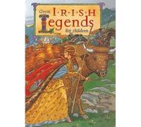Great Irish Legends for Children