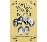 Great Is Our God...And Greatly To Be Praised!