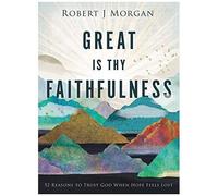 Great Is Thy Faithfulness