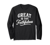 Great Is Thy Faithfulness Christian Apparel Écriture Verse Manche Longue