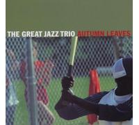 Great Jazz Trio - Autumn Leaves [Import]