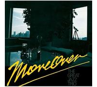 Great Jazz Trio - Moreover [Import]