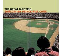Great Jazz Trio - Someday My Prince Will Come
