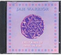 Jah Warrior - Kings of Israel in Dub