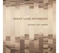 Great Lake Swimmers - Bodies & Minds [Import]