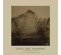 Great Lake Swimmers - Lost Channels