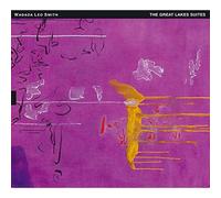 Wadada Leo Smith – The Great Lakes Suites – CD audio