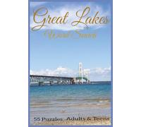 Great Lakes Word Search: Our magnificent Great Lakes shine in these word games.
