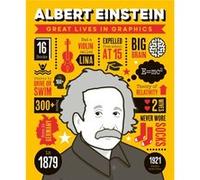 Great Lives in Graphics Albert Einstein Great Lives in Graphics Albert Einstein (Auteur)