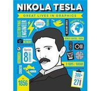 Great Lives in Graphics Nikola Tesla by GMC Editors GMC Editors (Auteur)