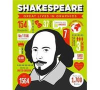 Great Lives in Graphics Shakespeare Great Lives in Graphics Shakespeare (Auteur)