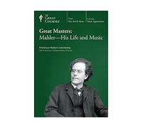 Great Masters Mahler His Life and Music (The Great Courses Fine Arts & Music)