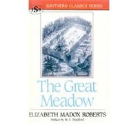 Great Meadow, Southern Classics Series Elizabeth M. Roberts (Auteur)
