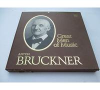 Great Men of Music Anton Bruckner Time life