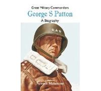 Great Military Commanders - George S