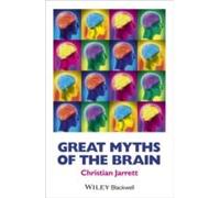Great Myths Of The Brain