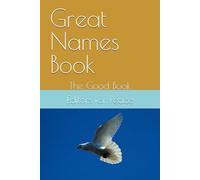 Great Names Book: The Good Book
