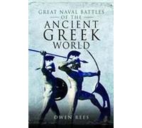 Great Naval Battles of the Ancient Greek World
