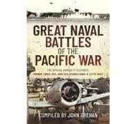 Great Naval Battles Of The Pacific War