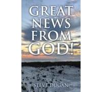 Great News From God!