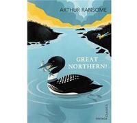 Great Northern Arthur Ransome, (Auteur)