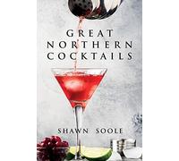Great Northern Cocktails