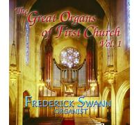 Great Organs of First Church - Volume. 1