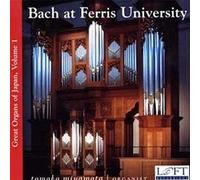 Great Organs Of Japan 1: Ferris University (Miyamoto)