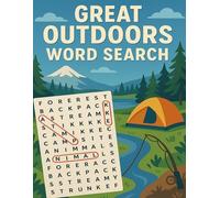 Great Outdoors Word Search: Big Print Puzzles for Nature, Camping & Fishing Fans