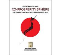 Great Pacific War: Co-Prosperity Sphere