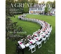 Great Party by Chelsea Clinton Bryan Rafanelli Chelsea Clinton (Auteur)