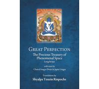 Great Perfection: The Precious Treasury of Phenomenal Space