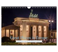 Great Places in Europe (Wall Calendar 2026 DIN A4 landscape), CALVENDO 12 Month Wall Calendar: Photos of impressive places and landscapes in Europe.