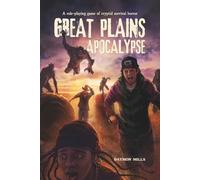 Great Plains Apocalypse