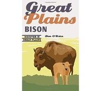 Great Plains Bison (Discover the Great Plains) - [Livre en VO] Dan O,brien (Auteur)