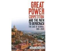 Great Power Competition And The Path To Democracy