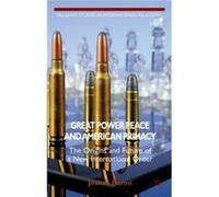 Great Power Peace And American Primacy: The Origins And Future Of A New International Order (Palgrave Studies In International Relations) (Hardcover) Joshua Baron, (Auteur)