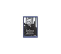 Great Purpose The Life Of John W. Nason, Philosopher President And Champion Of Liberal Learning (Softcover Deluxe)