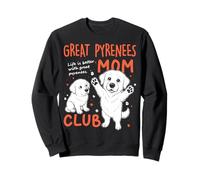 Great Pyrenees Mom Club Dog Mom Maman Mama Fête des Mères Sweatshirt