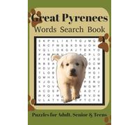 Great Pyrenees Word Search Book XL: Fun Word Search Puzzles for Great Pyrenees Lovers | XL variant | +100 fun puzzles | Relaxing Brain Games for ... | 6x9 Inches | 220 Pages | Solutions Included