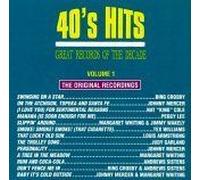 Great Records Of The Decade: 40's Hits, Vol. 1