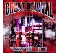 Great Revival - Wild [Import]